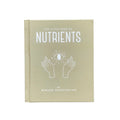 The Little Book of Nutrients