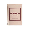 Little Book of Burberry: The Story of the Iconic Fashion House