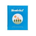 The Little Book of Wanderlust: Travel quips & quotes for life’s big adventures