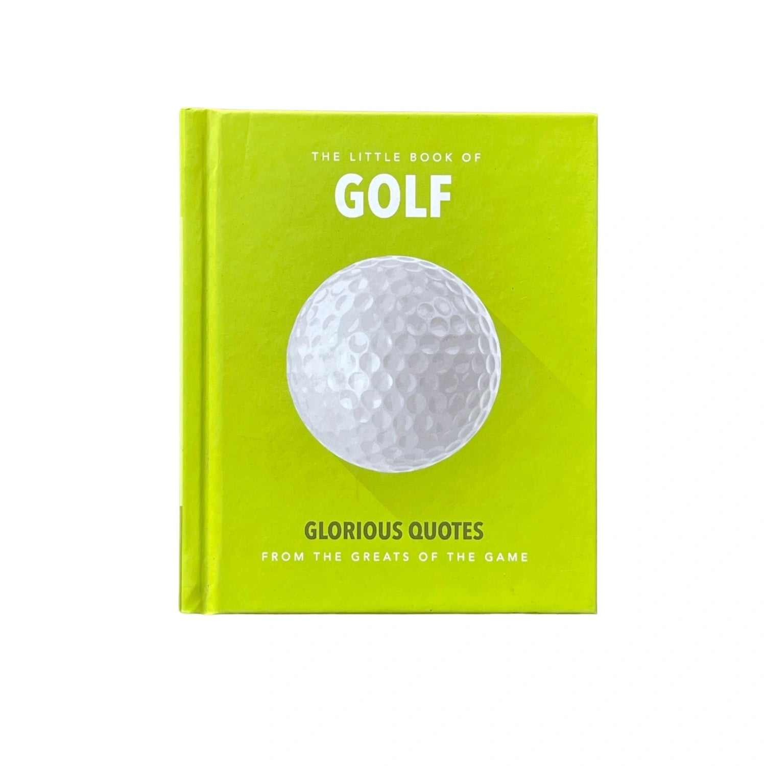 The Little Book of Golf Great Quotes Straight Down the Middle