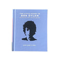 The Little Guide to Bob Dylan