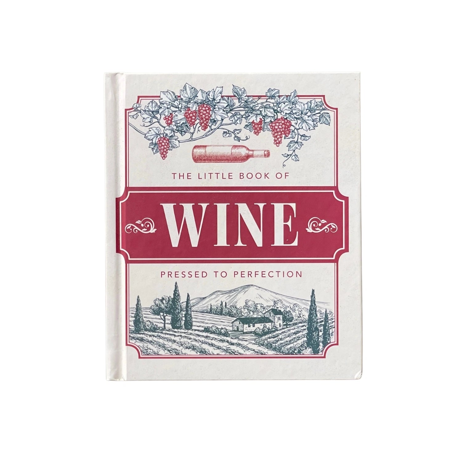 The Little Book of Wine In Vino Veritas