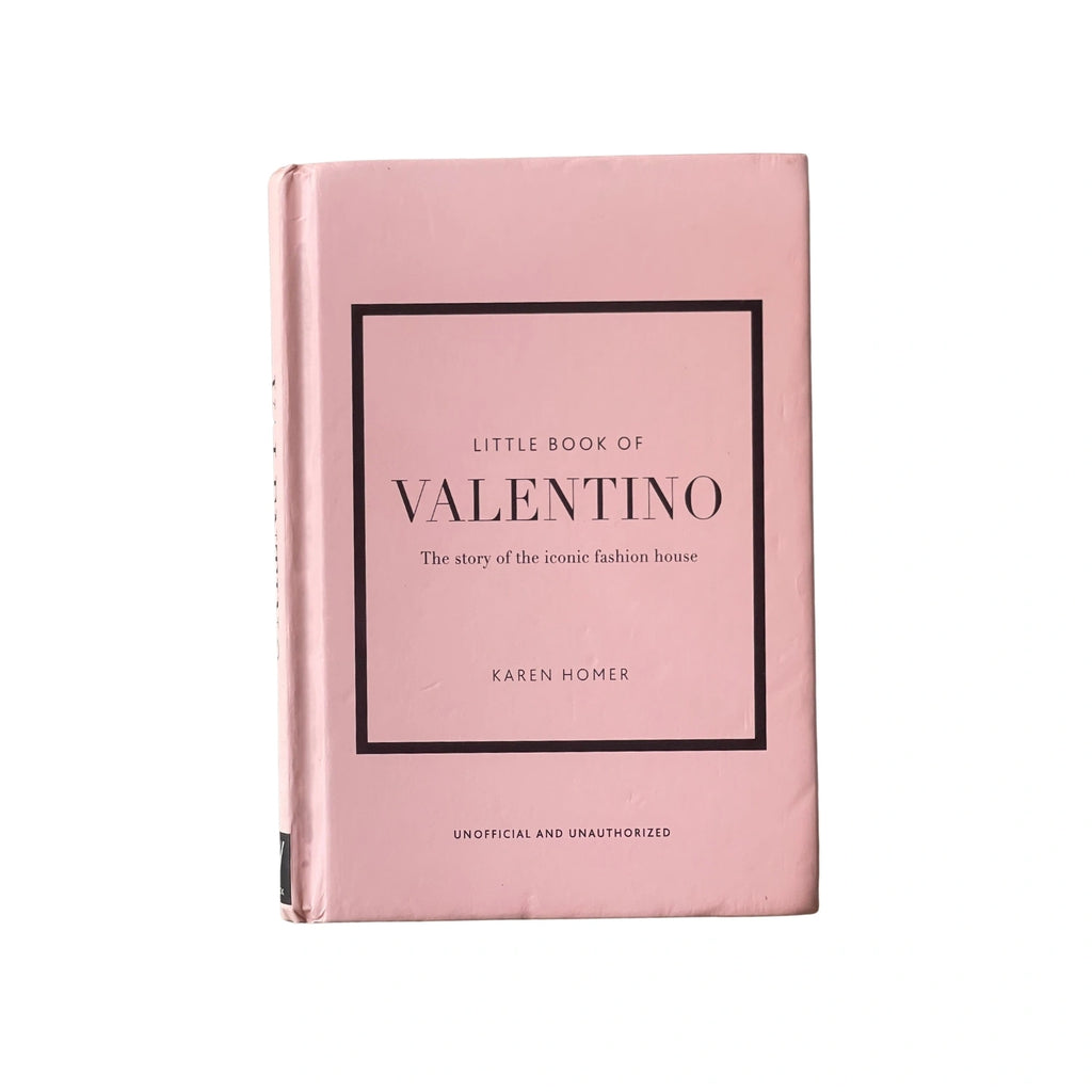 Little Book of Valentino: The story of the iconic fashion house