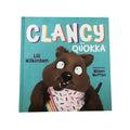 Clancy The Quokka By Lili Wilkinson