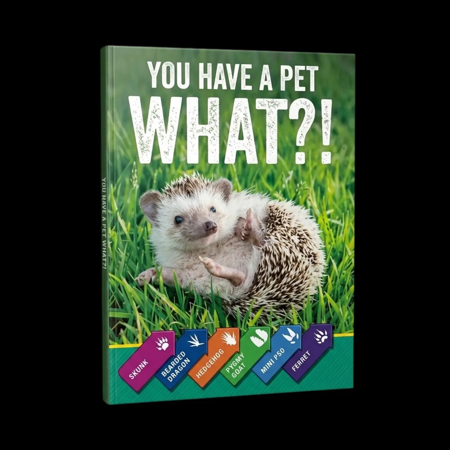 You Have a Pet What?!