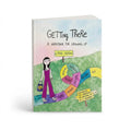 Getting There A Workbook for Growing Up