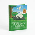 An Unofficial Guide to the World of Studio Ghibli