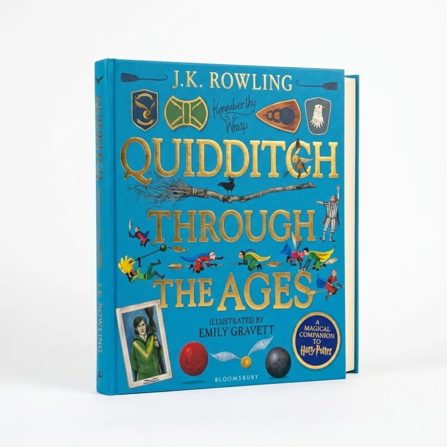 Quidditch Through the Ages - Illustrated Edition A Magical Companion to the Harry Potter Stories