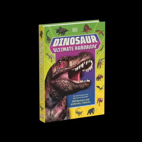 Dinosaur Ultimate Handbook The Need-To-Know Facts and Stats on Over 150 Different Species
