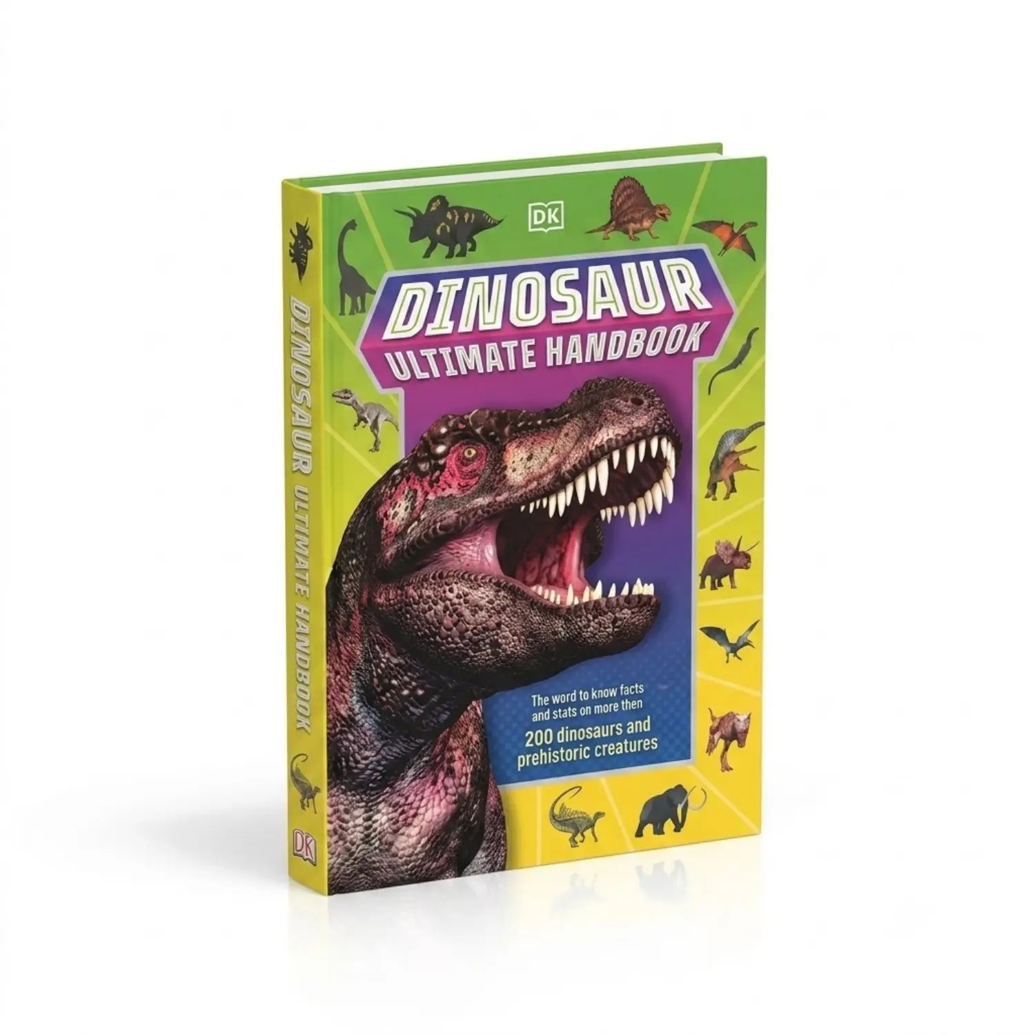 Dinosaur Ultimate Handbook The Need-To-Know Facts and Stats on Over 150 Different Species